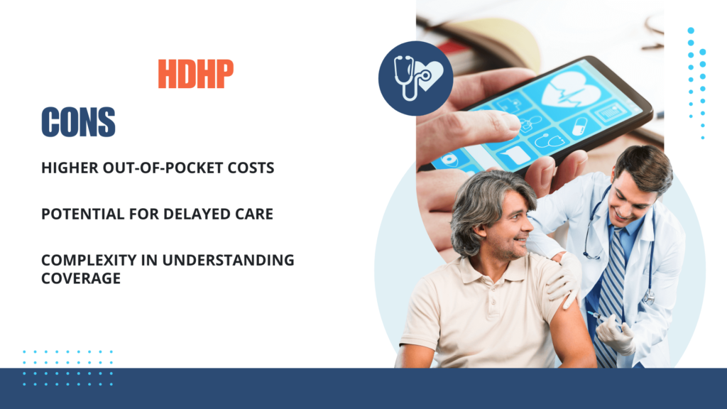 Cons of HDHP