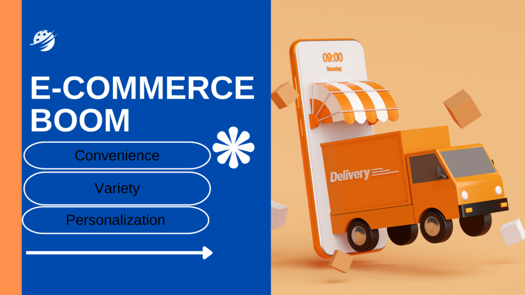 E Commerce Boom