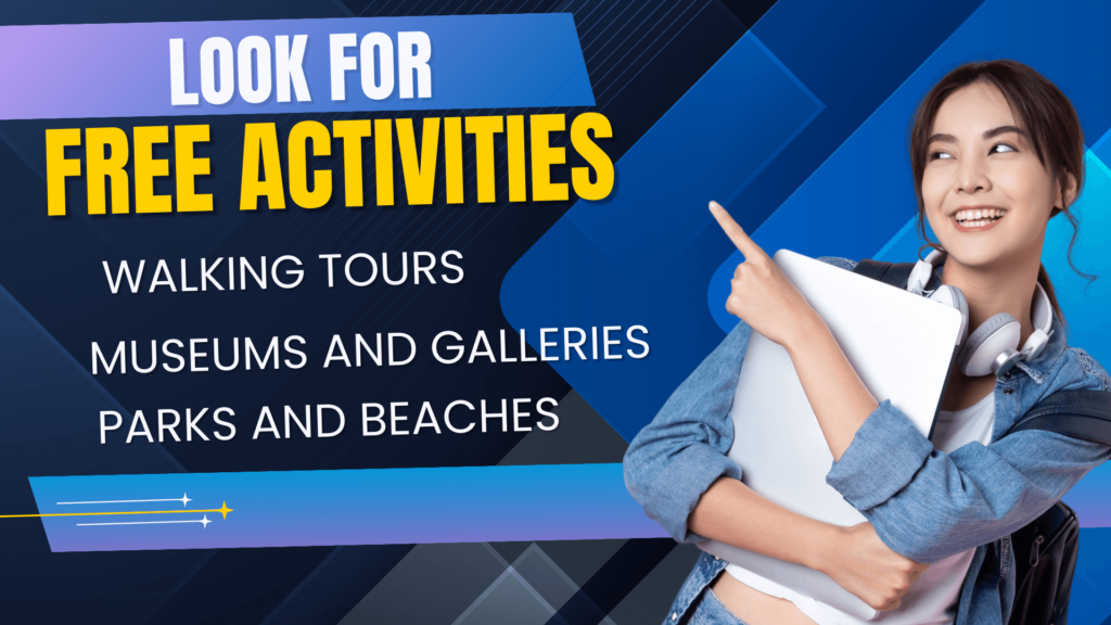 Look for free activities